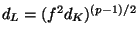 $ d_L=(f^2d_K)^{(p-1)/2}$