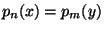 $ p_n(x)=p_m(y)$