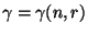 $ \gamma = \gamma (n,r)$