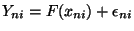 $ Y_{ni} = F(x_{ni}) + \epsilon_{ni}$