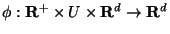 $ \phi:{\bf R}^+\times U\times{\bf R}^d\to{\bf R}^d$