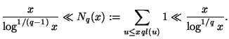 $\displaystyle \frac{x}{\log^{1/(q-1)}x}\ll N_q(x):=\sum_{\substack{u\le x\\  q\nmid l(u)}}1
\ll \frac{x}{\log^{1/q}x}.
$